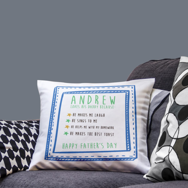 I Love Daddy Because... Personalised Cushion Cover