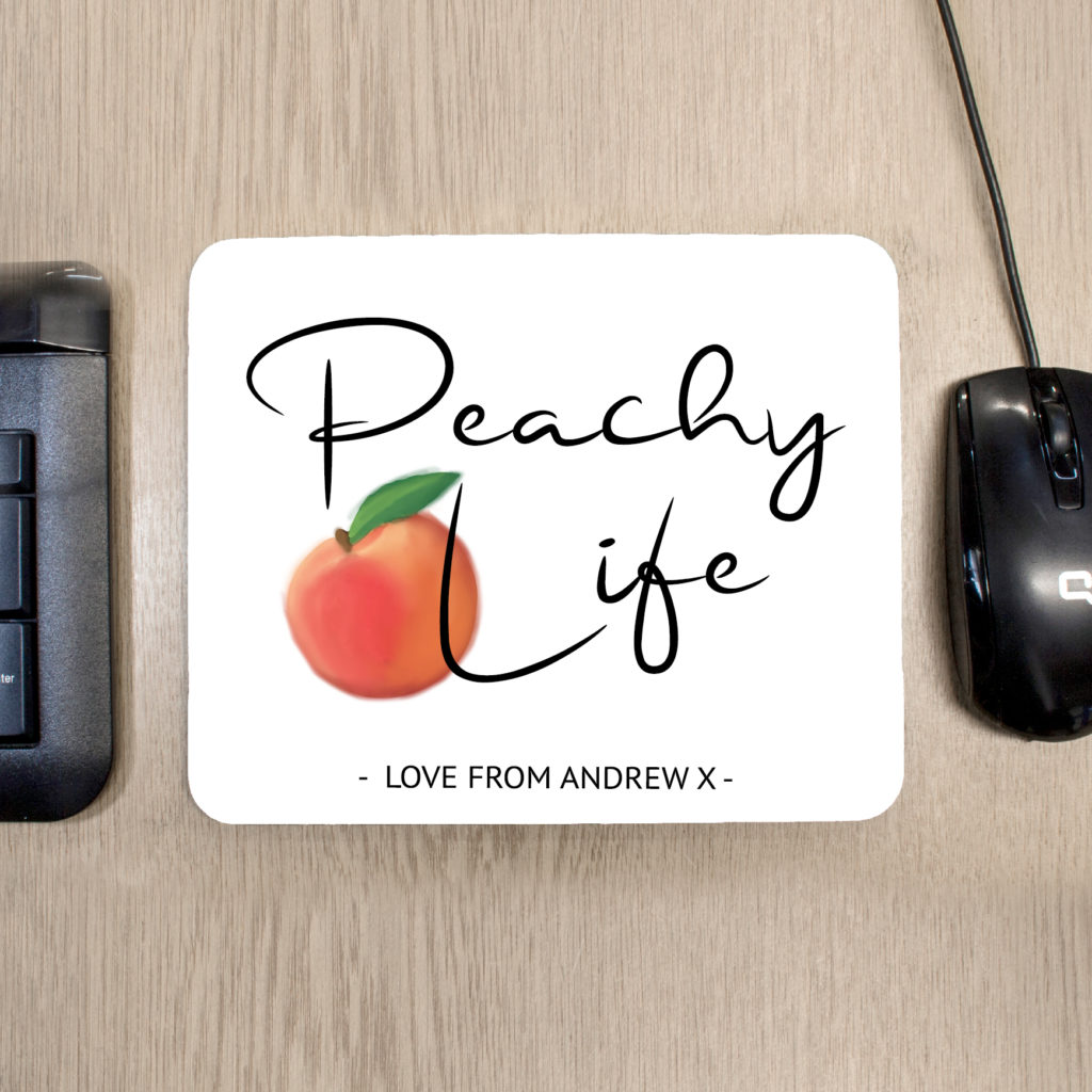 Peachy Life Mouse Pad