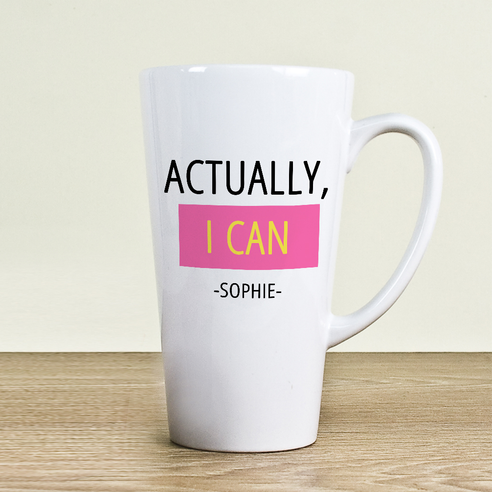 Actually I Can Latte Mug Actually I Can Latte Mug