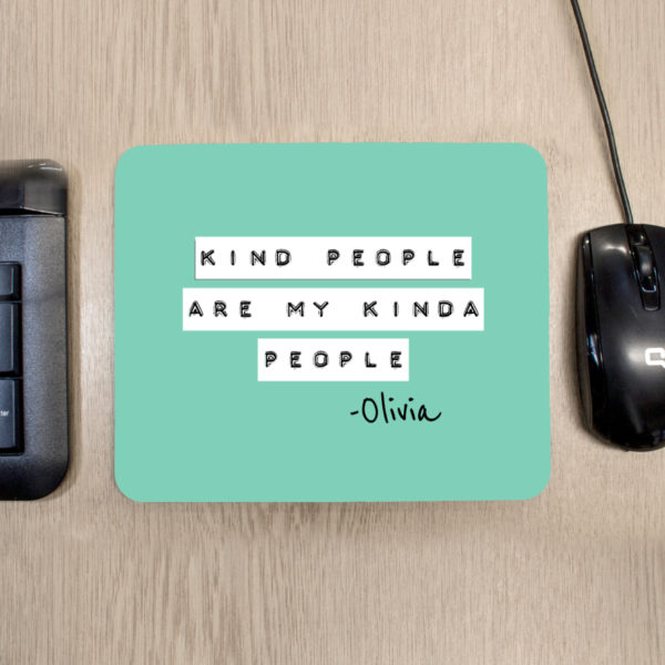 Kind People (Green) Mouse Pad