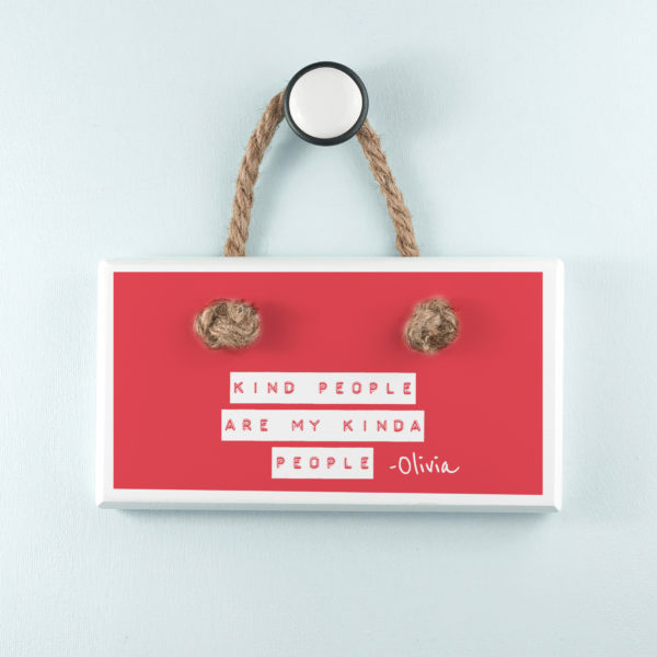 Kind People (Red) White Hanging Sign