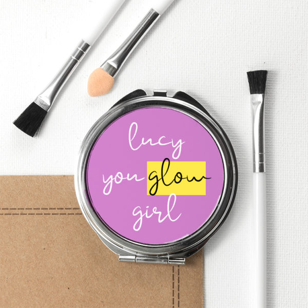 You Glow Girl Round Compact Mirror