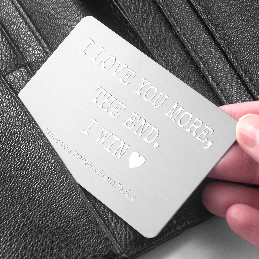 Personalised ‘I love you more’ Wallet Keepsake Personalised 'I love you more' Wallet Keepsake